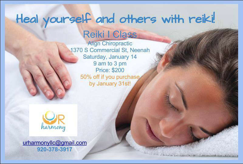 Reiki I Class: Align Chriopractic 1370 S Commercial St. Neenah, WI